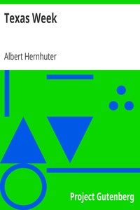 Texas Week by Albert Hernhuter