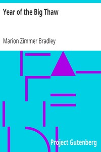 Year of the Big Thaw by Marion Zimmer Bradley