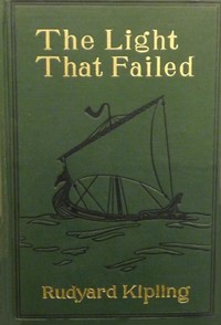 The Light That Failed by Rudyard Kipling