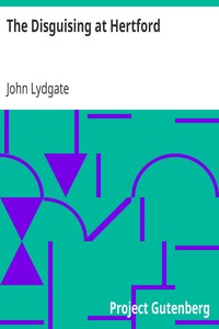The Disguising at Hertford by John Lydgate