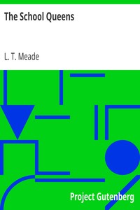 The School Queens by L. T. Meade