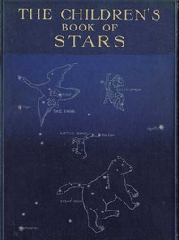 The Children's Book of Stars by G. E. (Geraldine Edith) Mitton