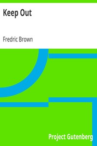 Keep Out by Fredric Brown
