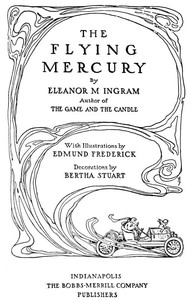 The Flying Mercury by Eleanor M. (Eleanor Marie) Ingram