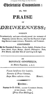 Ebrietatis Encomium
or, the Praise of Drunkenness by Albert-Henri de Sallengre