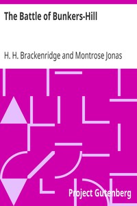 The Battle of Bunkers-Hill by H. H. (Hugh Henry) Brackenridge