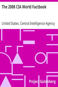 The 2008 CIA World Factbook by United States. Central Intelligence Agency