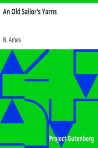 An Old Sailor's Yarns by N. (Nathaniel) Ames