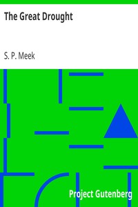 The Great Drought by S. P. (Sterner St. Paul) Meek