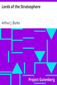 Lords of the Stratosphere by Arthur J. Burks