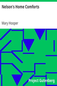 Nelson's Home Comforts
Thirteenth Edition by Mary Hooper