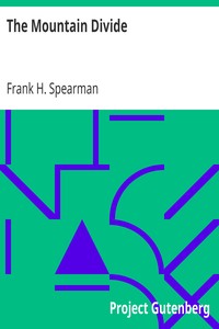 The Mountain Divide by Frank H. (Frank Hamilton) Spearman