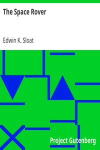 The Space Rover by Edwin K. Sloat