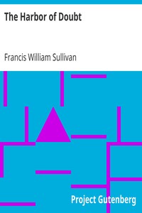 The Harbor of Doubt by Francis William Sullivan