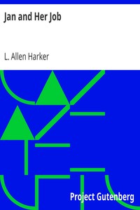 Jan and Her Job by L. Allen (Lizzie Allen) Harker
