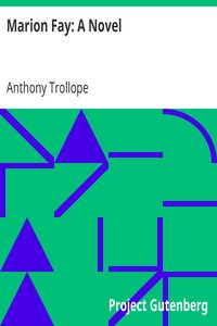 Marion Fay: A Novel by Anthony Trollope