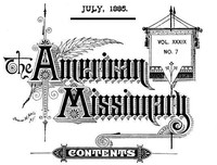 The American Missionary — Volume 39, No. 07, July, 1885 by Various