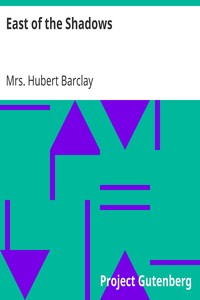 East of the Shadows by Hubert Barclay