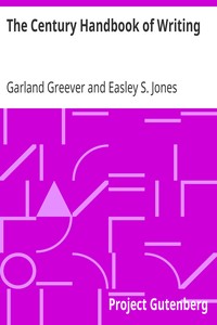 The Century Handbook of Writing by Garland Greever