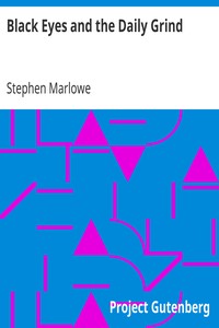 Black Eyes and the Daily Grind by Stephen Marlowe