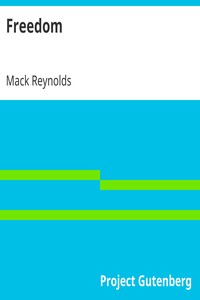 Freedom by Mack Reynolds
