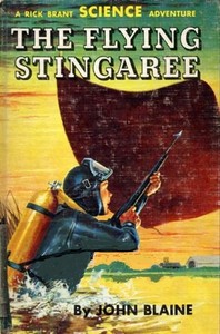 The Flying Stingaree: A Rick Brant Science-Adventure Story by Harold L. (Harold Leland) Goodwin