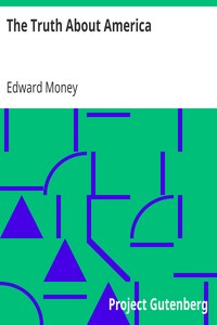 The Truth About America by Edward Money