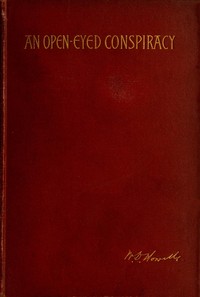An Open-Eyed Conspiracy; An Idyl of Saratoga by William Dean Howells