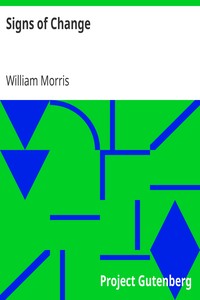 Signs of Change by William Morris