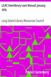 LILRC Interlibrary Loan Manual: January, 1976 by Long Island Library Resources Council (N.Y.)