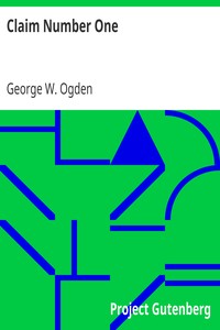 Claim Number One by George W. (George Washington) Ogden