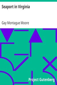 Seaport in Virginia
George Washington's Alexandria by Gay Montague Moore