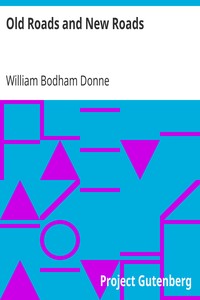 Old Roads and New Roads by William Bodham Donne