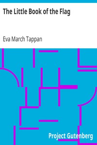 The Little Book of the Flag by Eva March Tappan