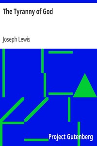 The Tyranny of God by Joseph Lewis