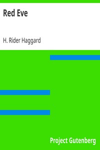 Red Eve by H. Rider (Henry Rider) Haggard