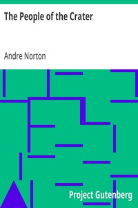 The People of the Crater by Andre Norton