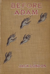 Before Adam by Jack London