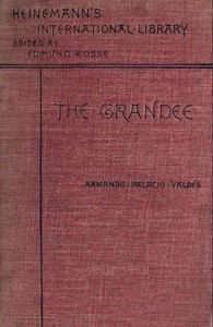 The Grandee by Armando Palacio Valdés