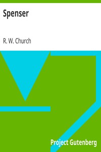 Spenser by R. W. (Richard William) Church