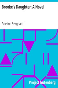 Brooke's Daughter: A Novel by Adeline Sergeant