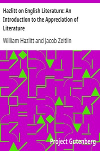 Hazlitt on English Literature: An Introduction to the Appreciation of Literature by William Hazlitt