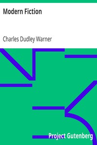 Modern Fiction by Charles Dudley Warner