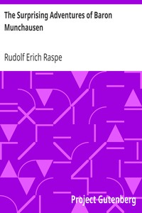 The Surprising Adventures of Baron Munchausen by Rudolf Erich Raspe