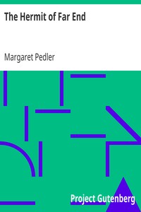 The Hermit of Far End by Margaret Pedler