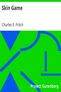 Skin Game by Charles E. Fritch