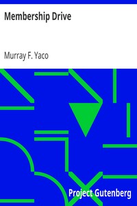 Membership Drive by Murray F. Yaco