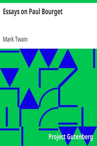 Essays on Paul Bourget by Mark Twain