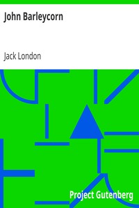 John Barleycorn by Jack London