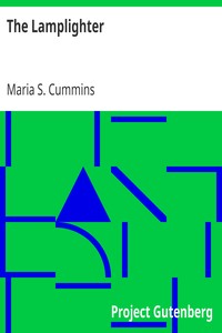 The Lamplighter by Maria S. (Maria Susanna) Cummins